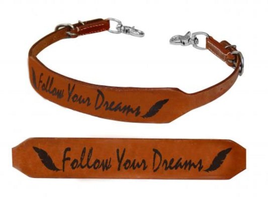 'Follow Your Dreams' Branded Wither Strap